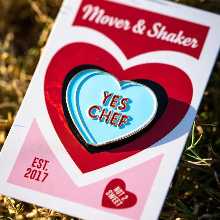 Yes Chef Sweethearts Pin